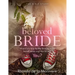 Beloved Bride Bible Study: What if it's time for the bride to make herself ready and that bride is YOU?