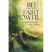 Bee and Fairy Power