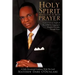 Holy Spirit Manufactured Prayer
