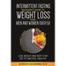 Intermittent fasting: Beginner's Guide To Weight Loss For Men And Women Over 50