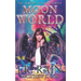 Moon World: Paranormal Mystery Fiction