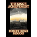 The King's Achievement by Robert Hugh Benson, Fiction, Literary, Christian, Science Fiction