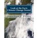Look at the Facts: Climate Change Denial