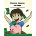 Easton Learns to Save: A Children's Guide to Saving Money