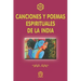 Canciones Y Poemas Espirituales de la India