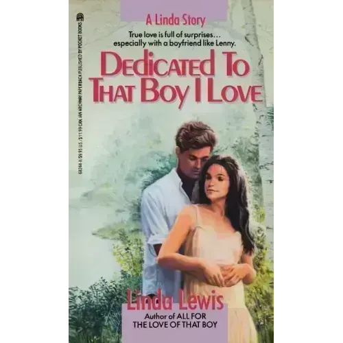 Dedicated to That Boy I Love (Original)