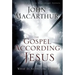 The Gospel According to Jesus: What Is Authentic Faith?