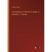 The Epistles of S. Clement, S. Ignatus, S. Barnabas, S. Polycarp