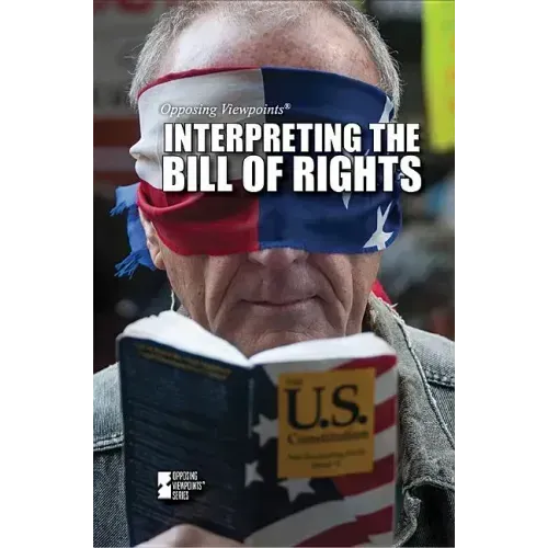 Interpreting the Bill of Rights