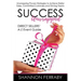 Success Unwrapped Direct Sellers' A-Z Event Guide: to Stellar Sales, Committed Customers, Teams that Thrive