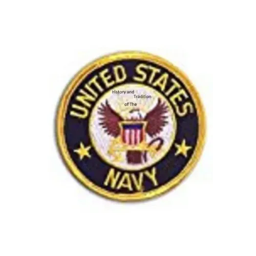 History and Tradition of United States Navy