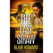 The Last Straw