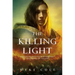 The Killing Light