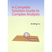 A Complete Solution Guide to Complex Analysis