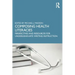 Composing Health Literacies: Perspectives and Resources for Undergraduate Writing Instruction