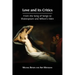 Love and its Critics: From the Song of Songs to Shakespeare and Milton's Eden