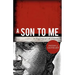 A Son to Me