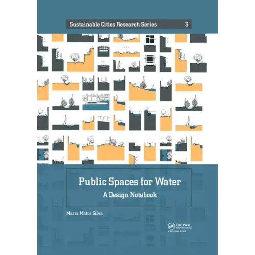 Public Spaces for Water: A Design Notebook