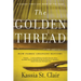 The Golden Thread: How Fabric Changed History