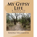 My Gypsy Life: A road to happiness