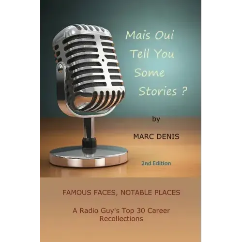 Mais Oui Tell You Some Stories?