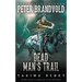 Dead Man's Trail: A Western Fiction Classic