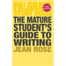 The Mature Student's Guide to Writing