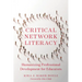 Critical Network Literacy: Humanizing Professional Development for Educators