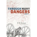 Through Many Dangers: Book 2