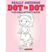 Really Awesome Dot to Dot for Girls Activity Book