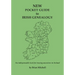 NEW Pocket Guide to Irish Genealogy