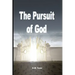 The Pursuit of God