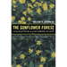 The Sunflower Forest: Ecological Restoration and the New Communion with Nature