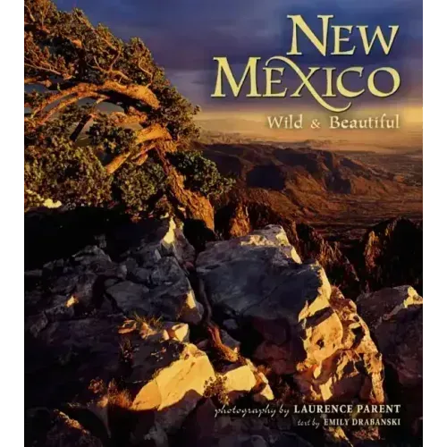 New Mexico Wild & Beautiful