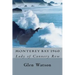 Monterey Bay 1960: The Lady of Cannery Row