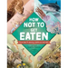 How Not to Get Eaten: More Than 75 Incredible Animal Defenses