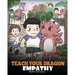 Teach Your Dragon Empathy: Help Your Dragon Understand Empathy. A Cute Children Story To Teach Kids Empathy, Compassion and Kindness.