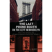 The Last Phone Booth on the Left in Brooklyn