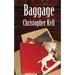 Baggage: Full length comedy drama