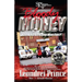Bloody Money: Who Said the Game Was Fair?