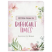 180 Bible Verses for Difficult Times: Devotions for Women