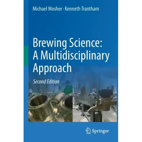 Brewing Science: A Multidisciplinary Approach