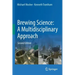 Brewing Science: A Multidisciplinary Approach