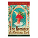 The Romance of a Christmas Card (Illustrated)