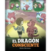 El Dragón Consciente: (The Mindful Dragon) Un libro de dragones sobre la conciencia plena. Un adorable cuento infantil para enseñar a los ni