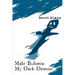 Male Bulimia: My Dark Demon