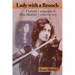 Lady with a Brooch: Violinist Eva Mudocci-A Biography & A Detective Story