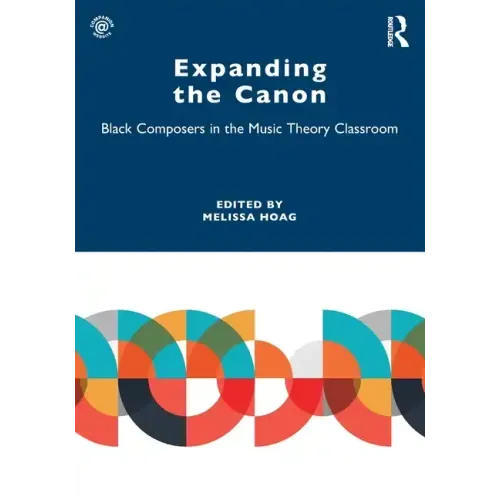 Expanding the Canon: Black Composers in the Music Theory Classroom