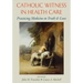 Catholic Witness in Healthcare