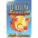 Te-Kill-Ya Sunrise